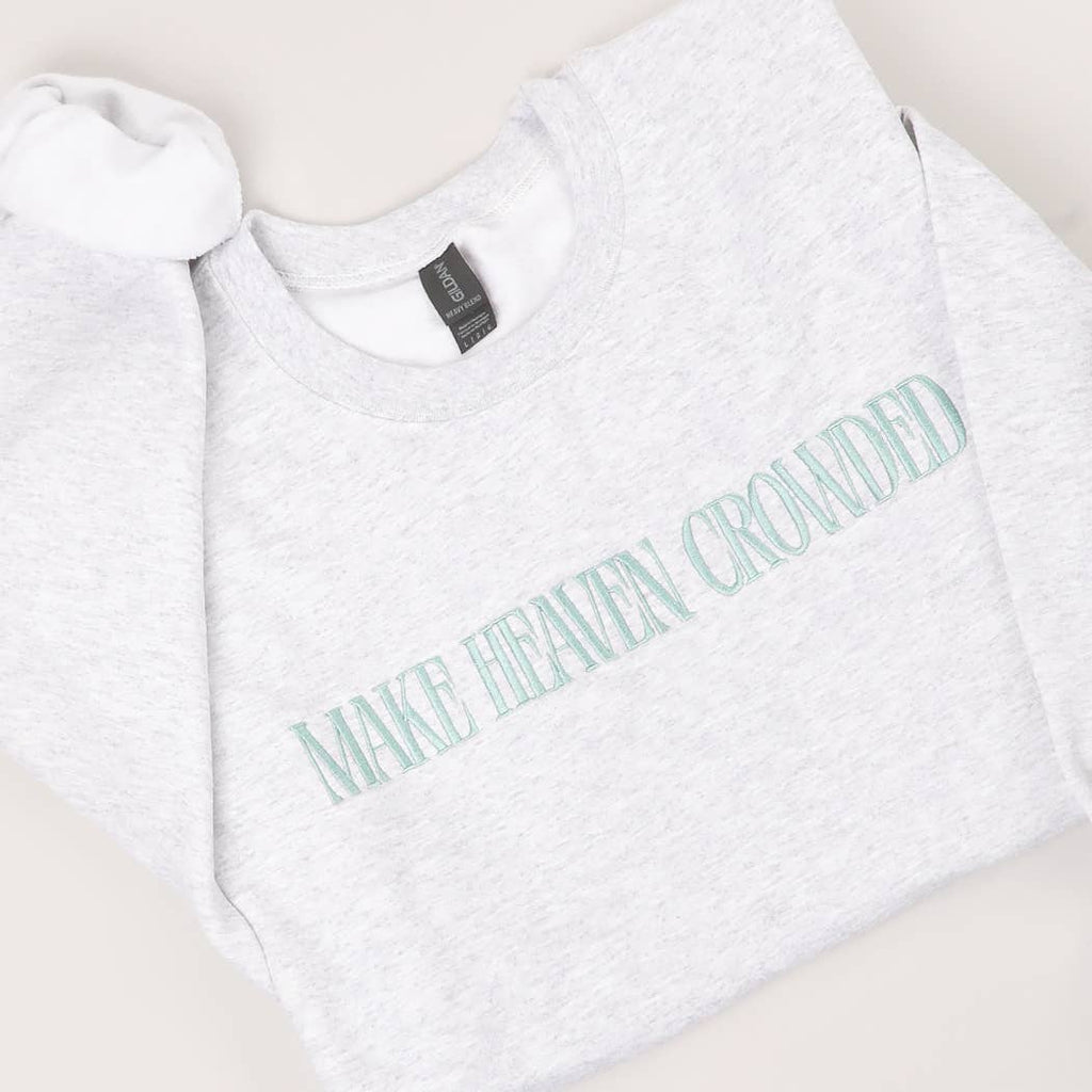 MAKE HEAVEN CROWDED Embroidered Heavyweight Sweatshirt: LIGHT PINK / XL