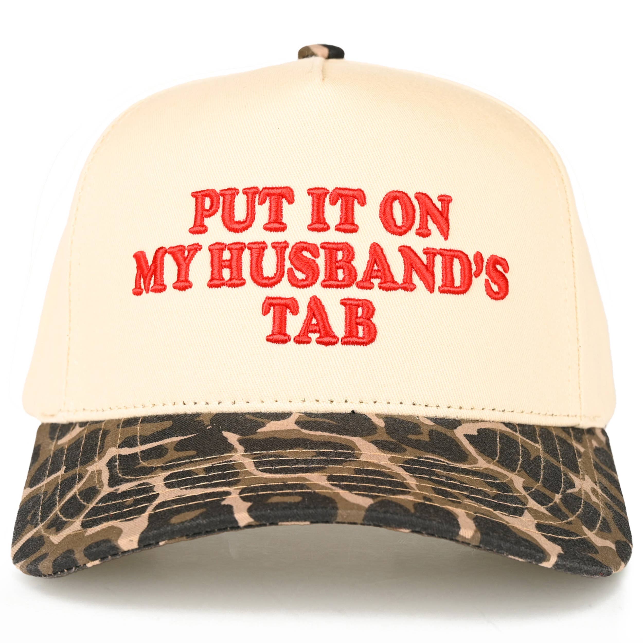 C.C PUT IT ON MY HUSBAND'S TAB Letter Trucker Hat